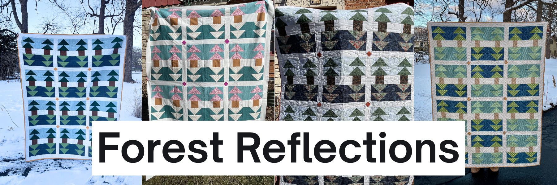 Forest Reflection Quilts